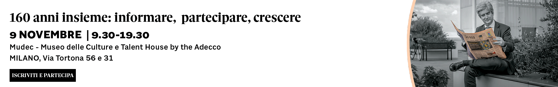 Evento Il Sole 24 Ore al Mudec di Milano: 160 anni insieme per informare, partecipare e crescere – 9 novembre, evento live.